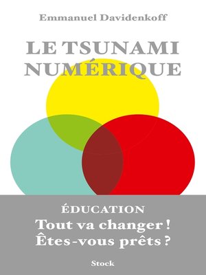 cover image of Le tsunami numérique